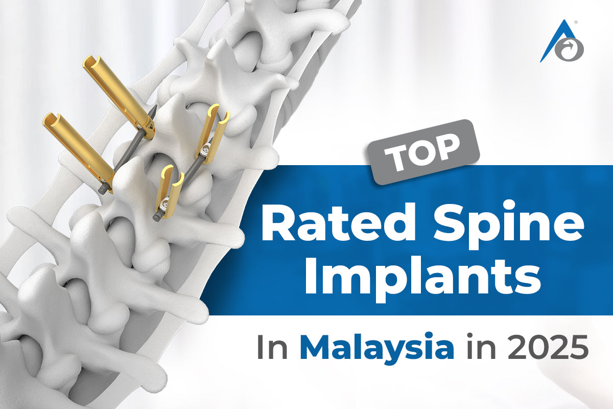 Top Rated Spine Implants in Malaysia in 2025
