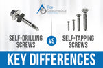 Self-Drilling Screws vs Self-Tapping Screws: Learn the Main Differences