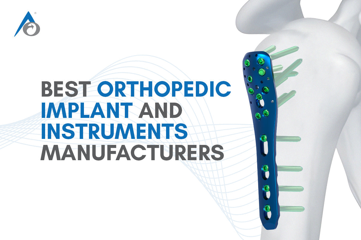 Best Orthopedic Implant and Instruments manufacturers in 2025 by Ace Osteomedica