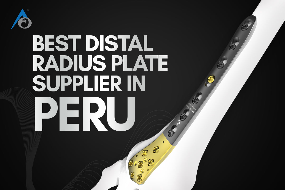 Best Distal Radius Plate Supplier in Peru